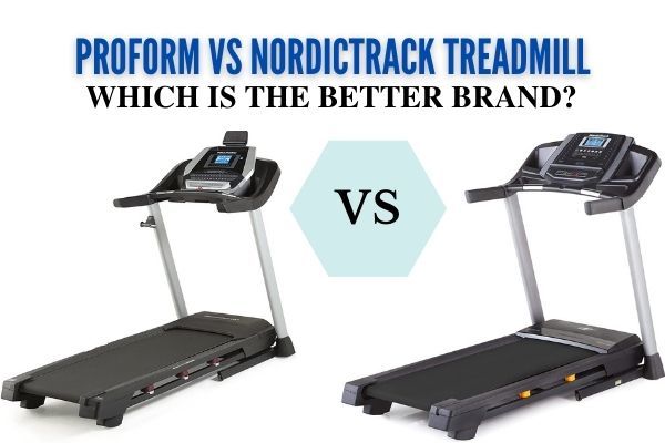 Proform vs Nordictrack Treadmill- Which Is The Better Brand?